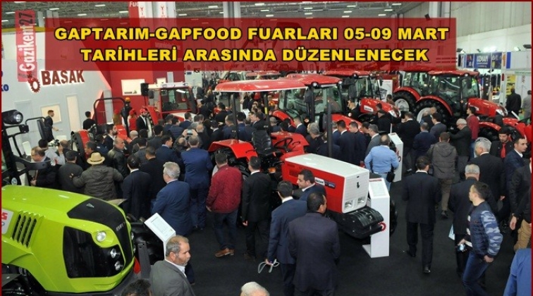 Gaptarım ve Gapfood 05 - 09 Mart'ta düzenlenecek