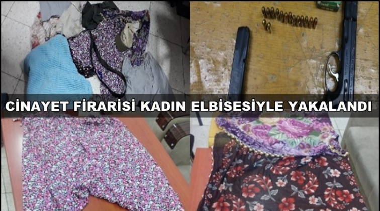 Gaziantep'te cinayet zanlısı kadın elbisesiyle yakalandı!