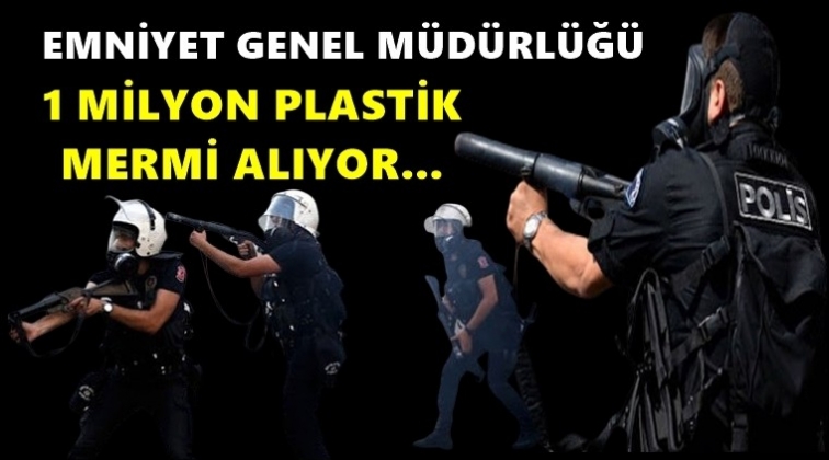 1 milyon plastik mermi için ihale!..