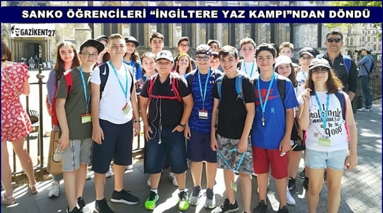 SANKO Ortaokulu öğrencileri “İngiltere Yaz Kampı”nda