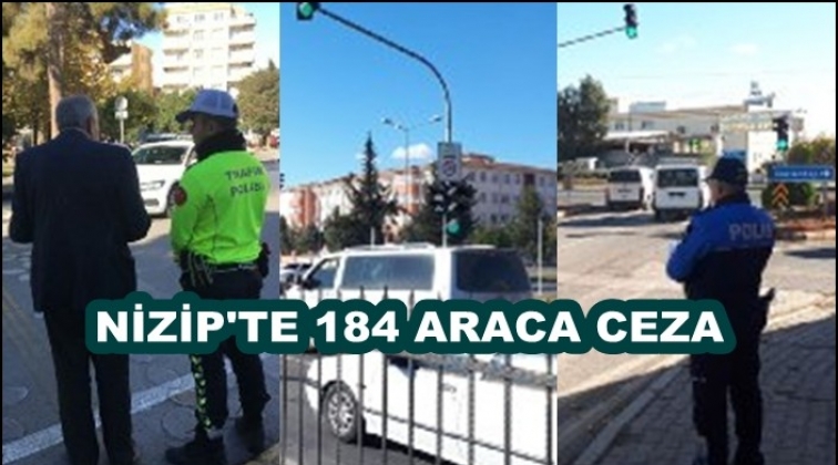 Gaziantep'te 184 araca cezai işlem uygulandı