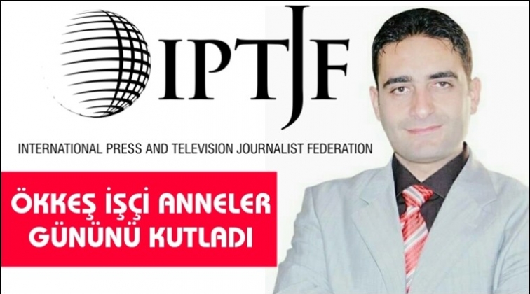 İşçi, anneleri unutmadı