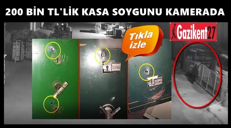 200 bin TL'lik kasa soygunu...