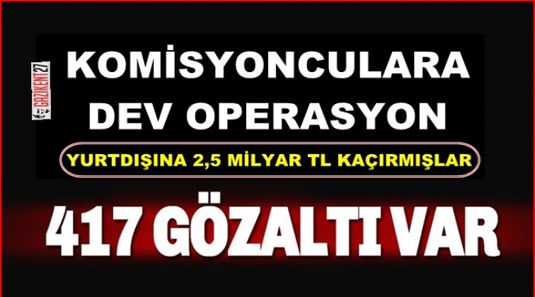 2,5 milyar TL’yi yurtdışına kaçırmışlar