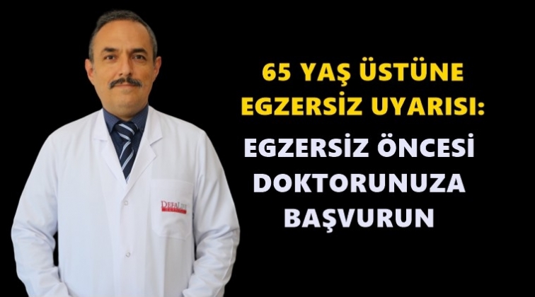 65 yaş üstü vatandaşlara egzersiz uyarısı…