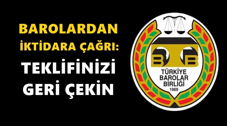 79 baro ve TBB'den iktidara çağrı