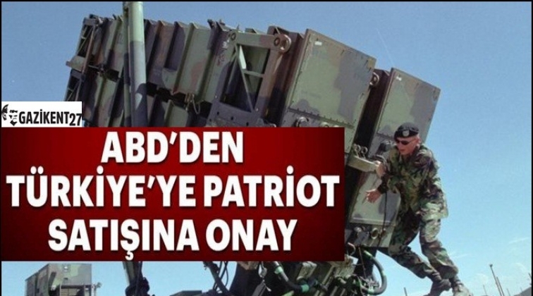 ABD'den T&uuml;rkiye'ye Patriot satışına onay