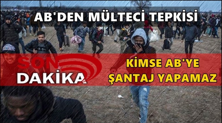 AB: Kimse AB’ye şantaj yapamaz