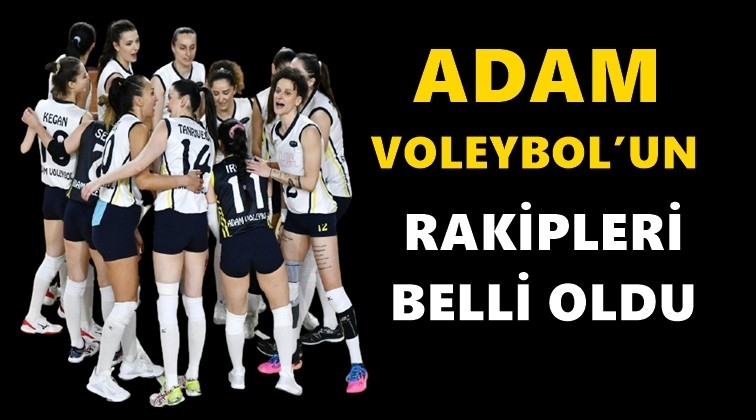 Adam Voleybol’un play off rakipleri belli oldu