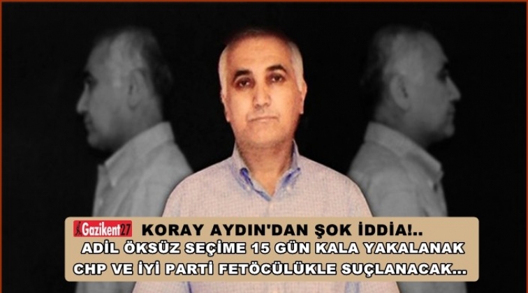 Adil &Ouml;ks&uuml;z se&ccedil;ime 15 g&uuml;n kala yakalanacak!...