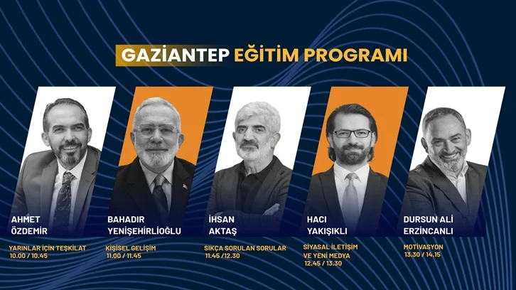 Ak Parti Gaziantep Teşkilatı Liderlik Eğitiminde buluşuyor