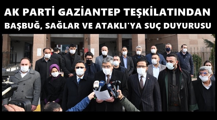 AK Parti Gaziantep'ten suç duyurusu