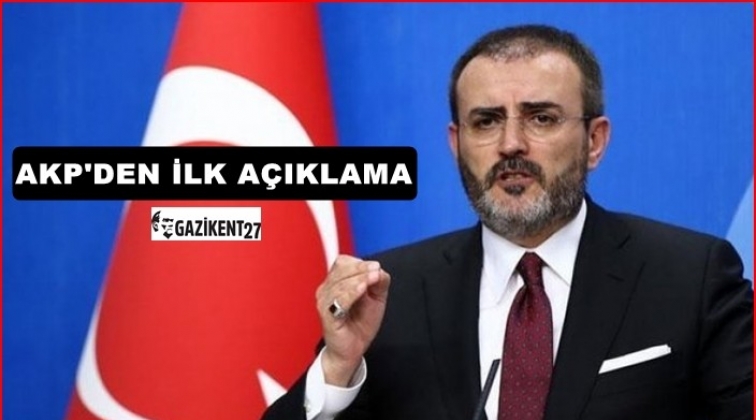 AKP'den ilk açıklama