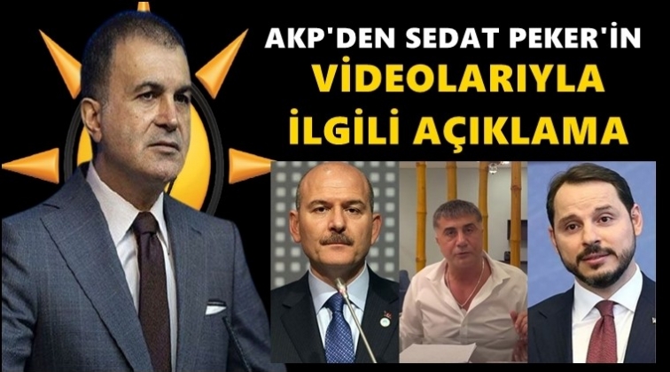 AKP'den Peker'in videolarıyla ilgili açıklama