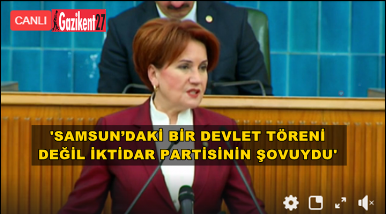 Akşener: Evet katılmadık, var mı diyeceğiniz?