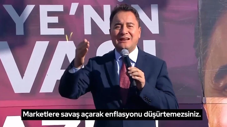 Ali Babacan: Marketlere savaş açarak maliyeti düşüremezsiniz