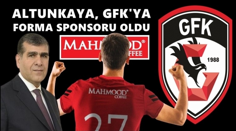 Altunkaya, Gaziantep F.K.'ya sponsor oldu...