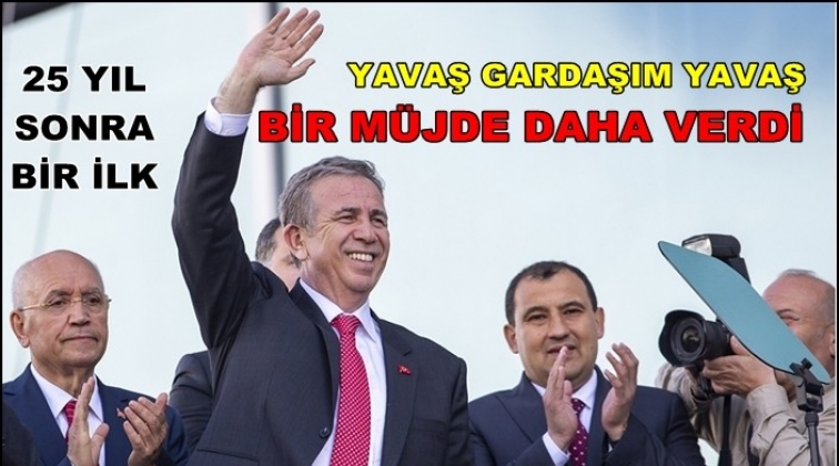 Ankara'da 25 yıl sonra bir ilk...