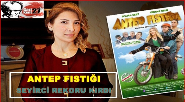 Antepfıstığı filmi seyirci rekoru kırdı