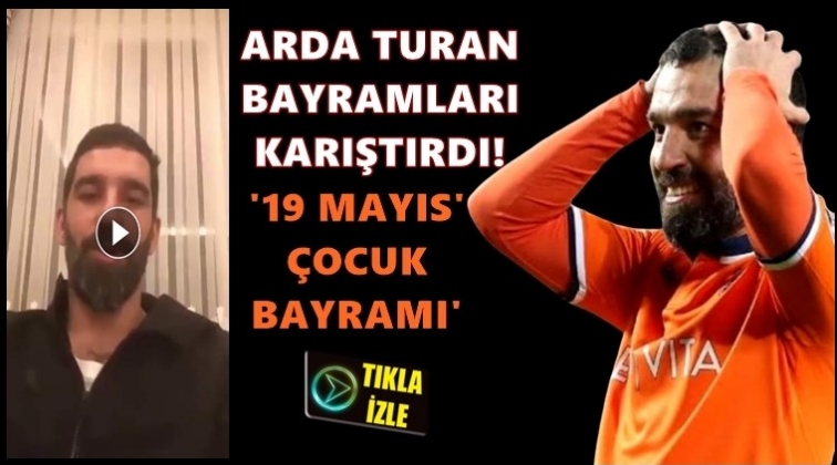 Arda Turan, bayramları karıştırdı...