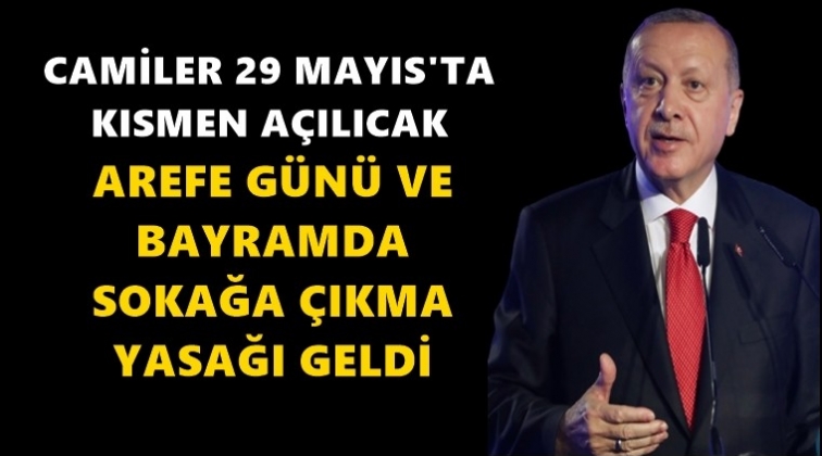 Arefe günü ve bayramda sokağa çıkma yasağı