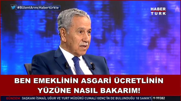 Arın&ccedil;: Yaptığım konuşmanın arkasındayım