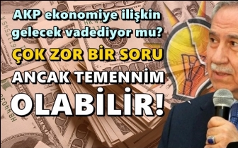 Arınç'tan ekonomi sorusuna ilginç yanıt...