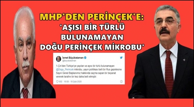 'Aşısı bir türlü bulunamayan Doğu Perinçek mikrobu'