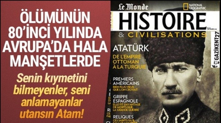Atat&uuml;rk Fransız tarih dergisinin kapağında