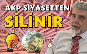 Atilla Yeşilada: AKP siyasetten silinir!