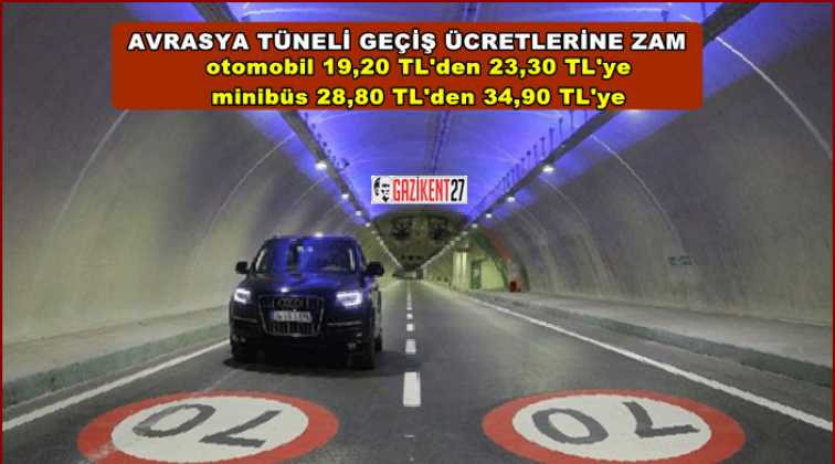 Avrasya Tüneli geçiş ücretlerine zam