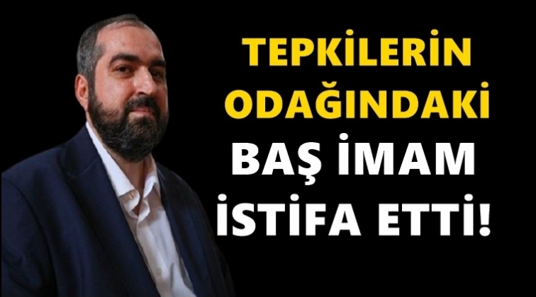 Ayasofya baş imamı istifa etti!..