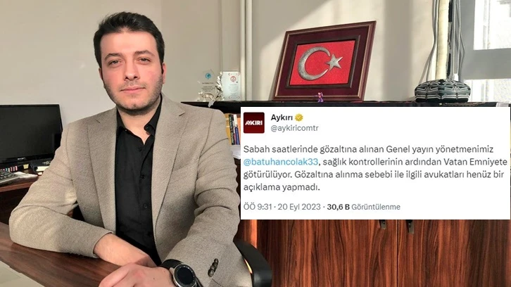 Aykırı Genel Yayın Yönetmeni Batuhan Çolak gözaltına alındı