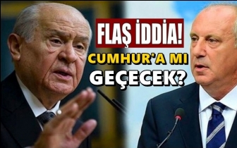 Bahçeli-İnce görüşmesine ilişkin bomba iddia!