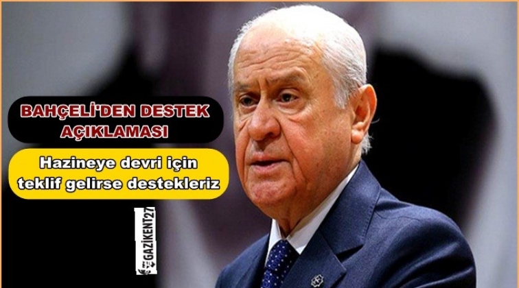 Bah&ccedil;eli, İş Bankası'nın hazineye devrine destek verecek