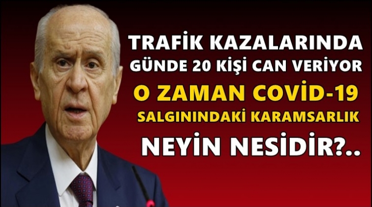 Bahçeli: Karamsarlık neyin nesidir?