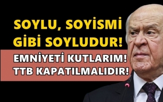 Bahçeli: Soylu, soyadı gibi soyludur!