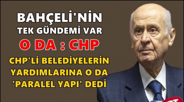 Bahçeli'den CHP'ye ağır sözler...