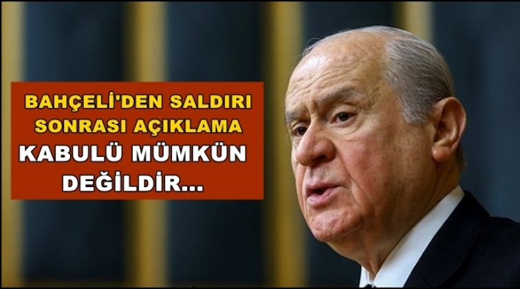 Bah&ccedil;eli&rsquo;den saldırı a&ccedil;ıklaması