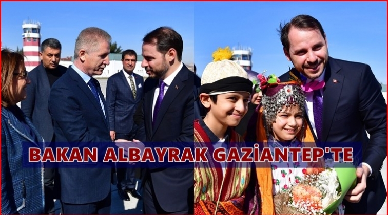 Bakan Albayrak Gaziantep’te…