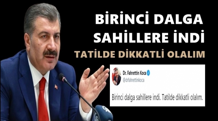 Bakan Koca’dan çok ilginç mesaj!