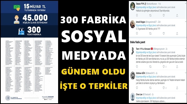 '300 fabrika' sosyal medyada gündem oldu