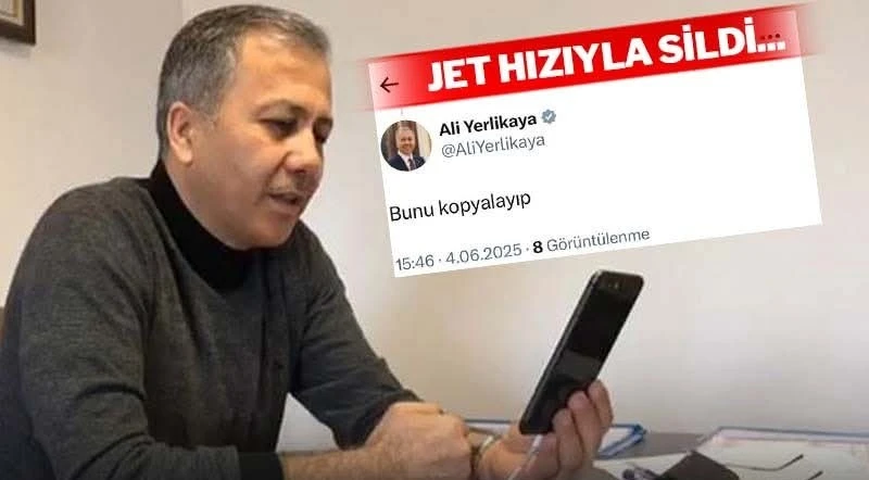 Bakan Yerlikaya, yanlış kişiye mesaj attı, jet hızıyla sildi!
