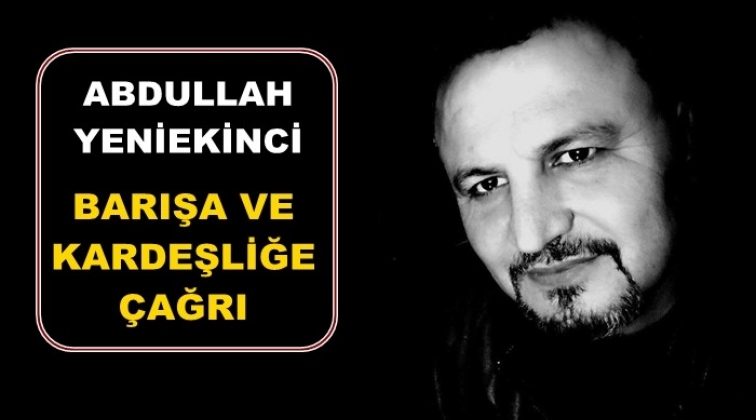 BARIŞA VE KARDEŞLİĞE &Ccedil;AĞRI
