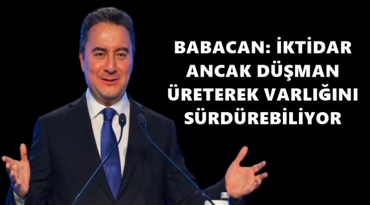 Babacan: Türkiye yalnız kalmış durumda