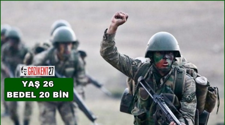 Bedelli askerlik i&ccedil;in yaş ve bedel iddiası!