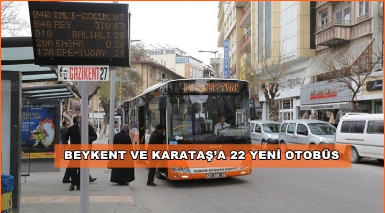 Beykent - Karataş hattına 22 otobüs