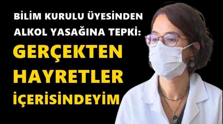 Bilim Kurulu Üyesinden alkol yasağına sert tepki