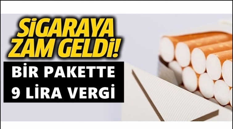 Bir paket sigaradan alınan vergi 9,13 TL'ye çıktı