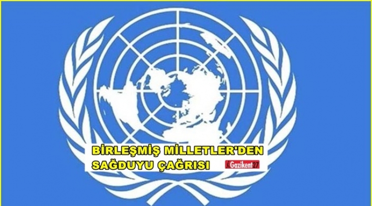 BM’den sağduyu çağrısı